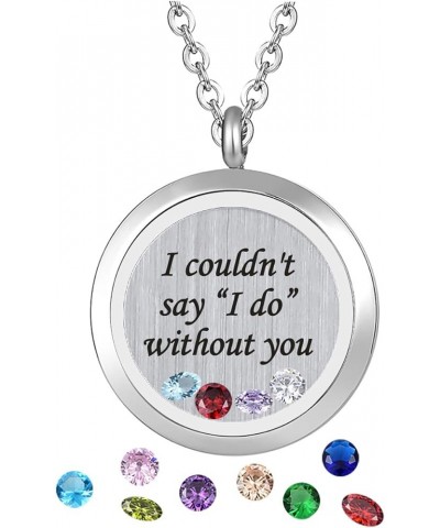 Inspirational Stainless Steel Floating Charm Magnetic Glass Locket Necklace,Gifts For Women. I couldn't say "I do" without yo...